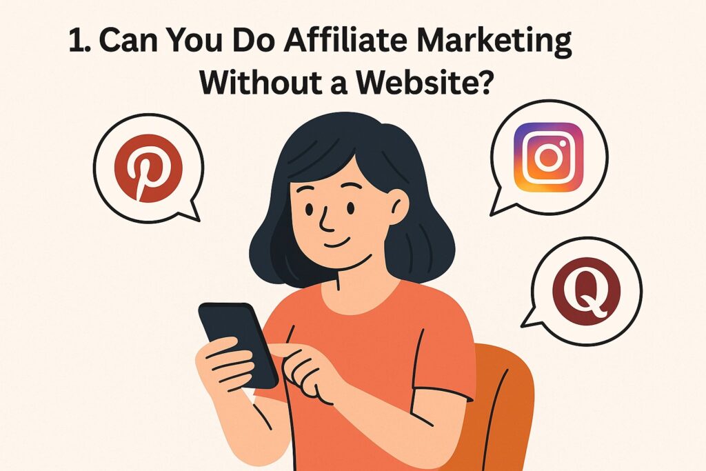 social media affiliate marketing without a website